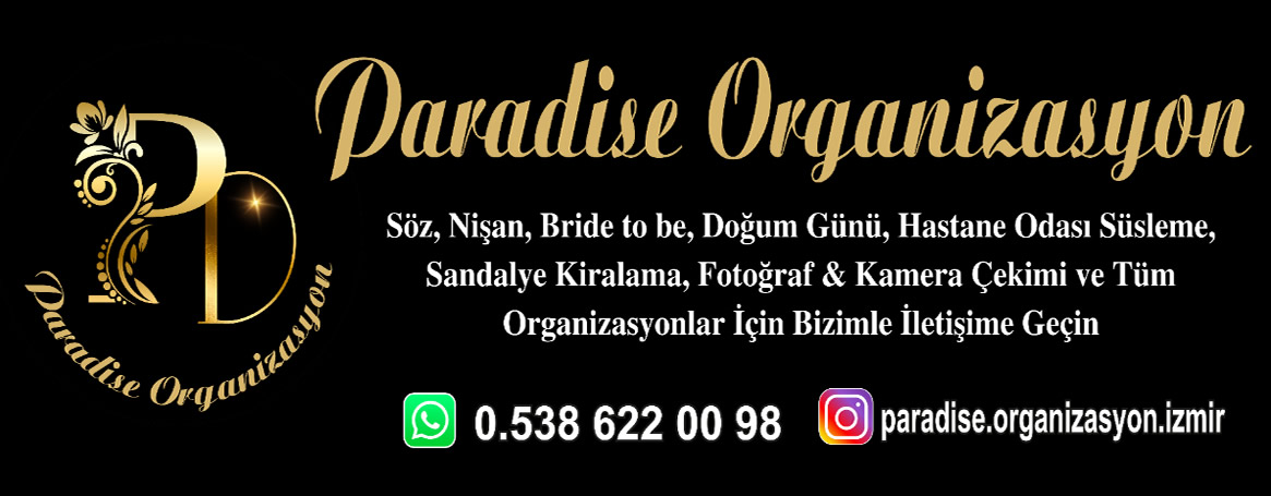 Paradise Organizasyon  Organizasyon firmasi