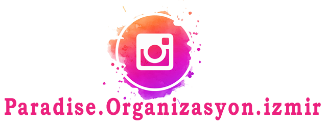 Paradise Organizasyon  Organizasyon firmasi